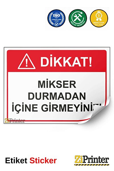 ZiPrinter انتبه! لا تدخل في الخلط دون أن توقف! ملصق لافتة تحذيرية isg مقاس 35...