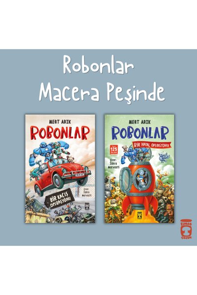 Timaş Çocuk Robonlar: Macera Peşinde Seti- Mert Arık - 3. Sınıf Okuma Seti -+...