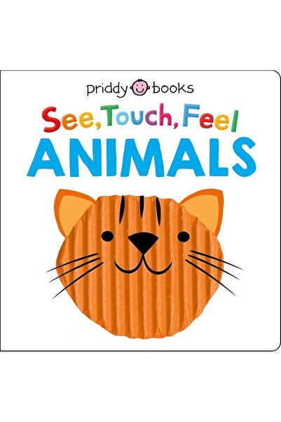 Priddy Books شاهد، امسك، استشعر: الحيوانات