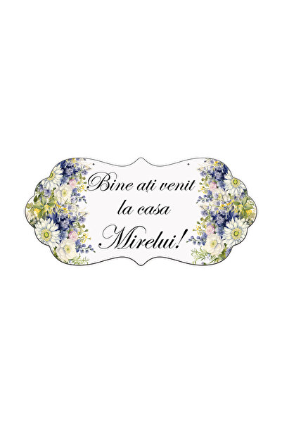 Bello Carino High quality decoration products Pancarte " Bine ați venit la Ca...