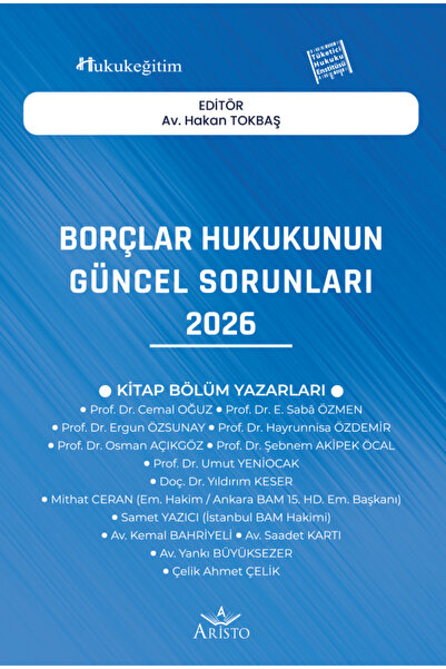 Borçlar Hukukunun Güncel Sorunları - 2026