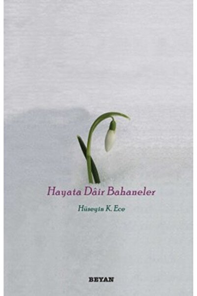 Beyan Yayınları Hayata Dair Bahaneler