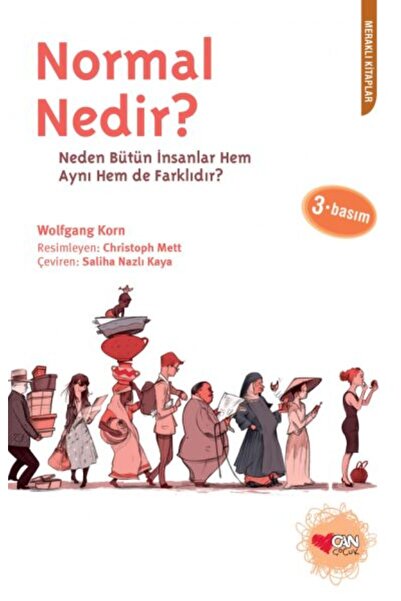 Can Çocuk Normal Nedir Neden Bütün İnsanlar Hem Aynı Hem de Farklıdır?