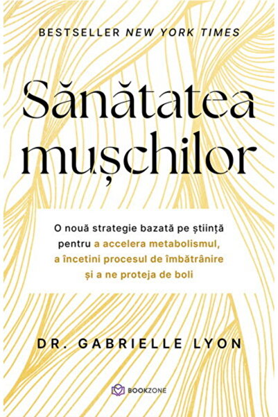 Editura Bookzone Sanatatea muschilor