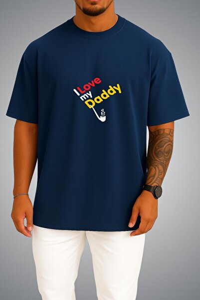 Bahriyeli Collection Oversize Father's Day I Love My Daddy Chest Printed Unis...