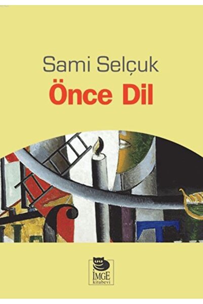 İmge Kitabevi Yayınları Önce Dil