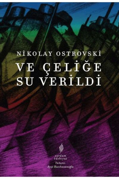 Yordam Kitap Ve Çeliğe Su Verildi