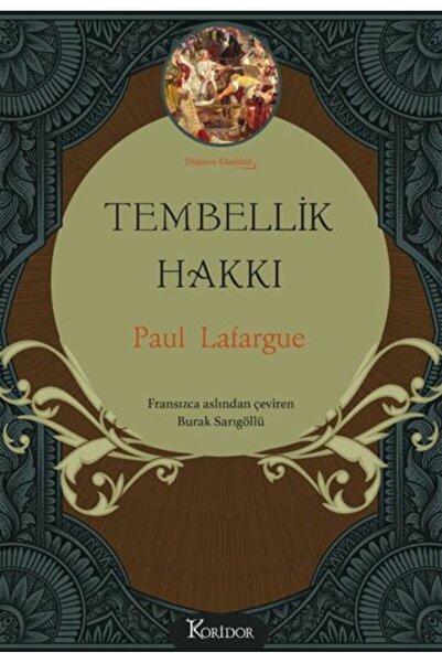 Koridor Yayıncılık Tembellik Hakkı (Bez Ciltli)