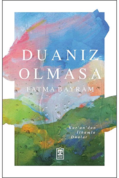 Timaş Yayınları Duanız Olmasa
