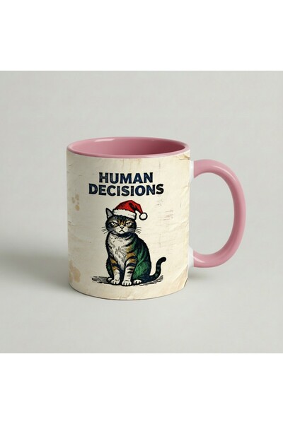 Petgifts Cana Cadou Personalizat Amuzanta Cu Mesaj Human Decisions - Ceramica...