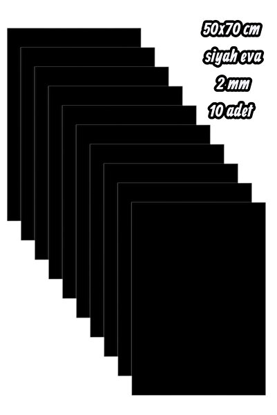 SEYFİKİRTASİYE 50x70 cm siyah eva 2 mm 10 adet