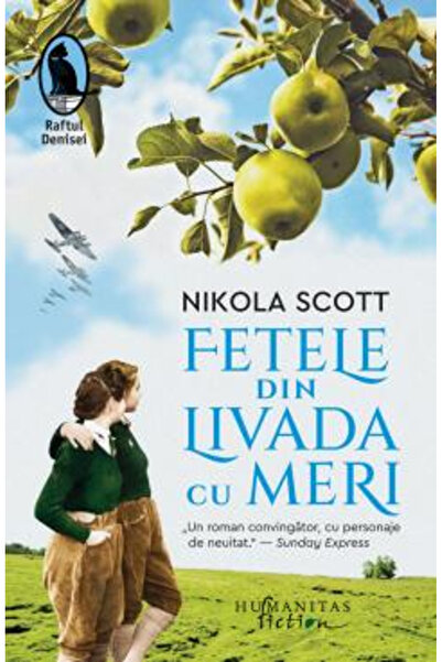 Editura Humanitas The Girls from the Apple Orchard, Nikola Scott - Humanitas ...