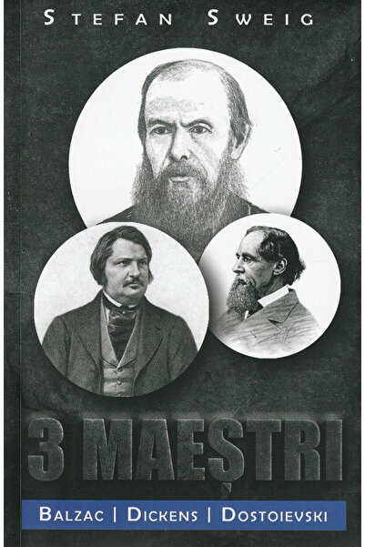 Editura Paul Editions Three Masters, Stefan Sweig - Paul Editions Publishing ...