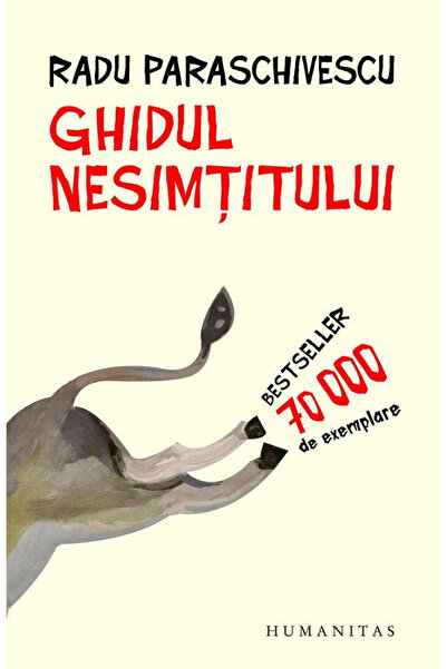 Editura Humanitas Ghidul Omului Incompilat, Radu Paraschivescu - Editura Huma...