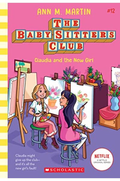 Scholastic Us كلوديا والفتاة الجديدة (نادي مربية الأطفال) # 12)