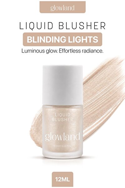 Glowland Likit Aydınlatıcı | Blinding Lights