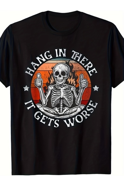 LİNA06 Men'S Funny "Hang In There It Gets Worse" Graphic T-Shirt | Humorous S...