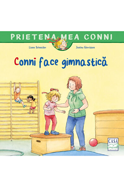 Editura Casa Conni face gimnastică - Liane Schneider