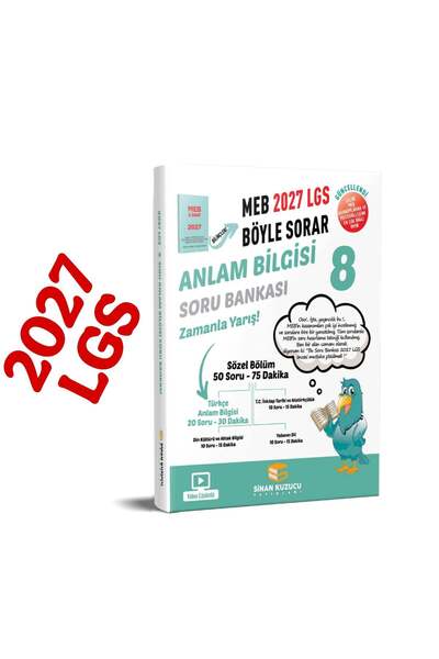 SİNAN KUZUCU YAYINLARI 8. Sınıf 2027 Lgs Meb Böyle Sorar ANLAM BİLGİSİ Soru B...