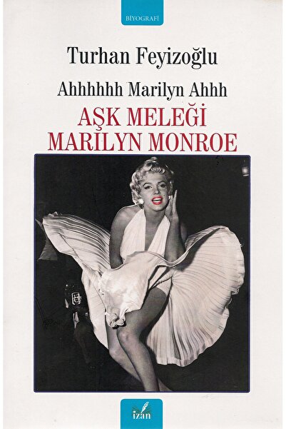 İzan Yayıncılık Aşk Meleği Marilyn Monroe