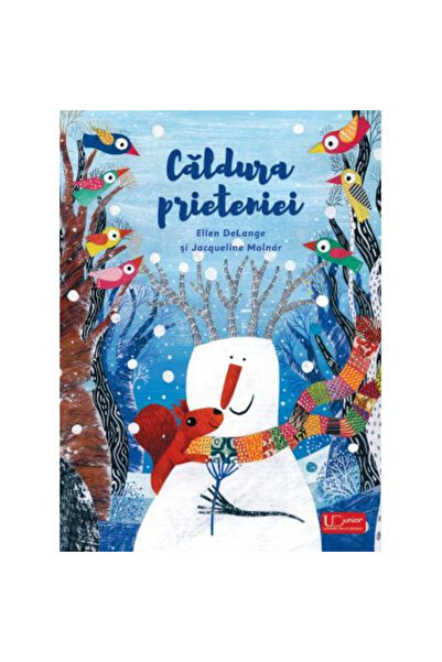 Editura Univers Enciclopedic The Warmth of Friendship, Ellen Delange - Univer...