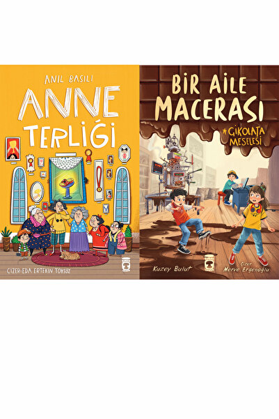 Timaş Çocuk Anne Terliği (Anıl Basılı) ve Bir Aile Macerası - Çikolata Meselesi