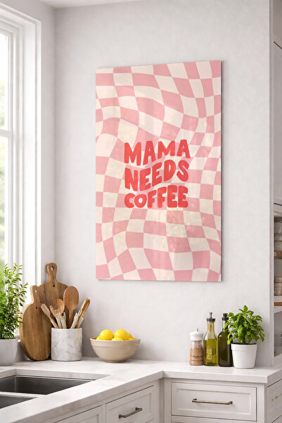 arslart Mama Needs Coffee Yazılı CAM Görünümlü Pleksi Tablo Retro Mutfak Duva...