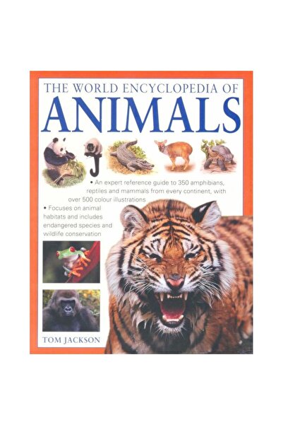 Anness Publishing The World Encyclopedia of Animals