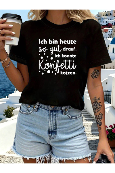 Ekim11 تي شيرت مطبوع عليه عبارة "German So Good I Could Vomit Confetti" بأكما...