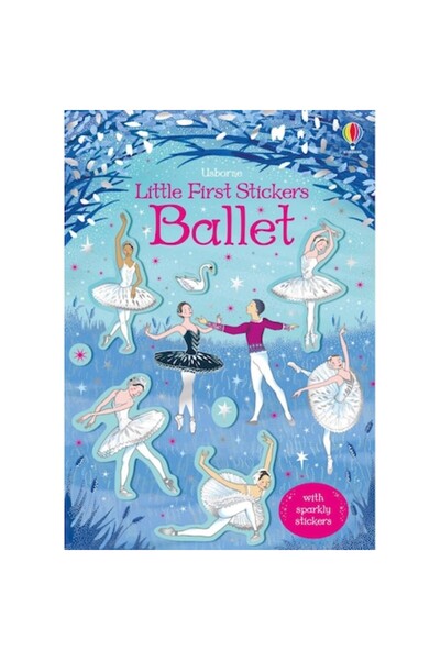 Usborne Sticker Book - Little First Stickers: Ballet