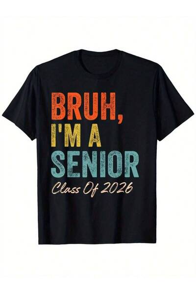 45 BPM Bruh I'm A Class Of Graduation Senior 2026 T-Shirt, Men's Cotton T-Shi...