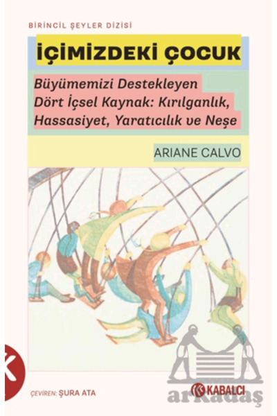 Kabalcı Yayınevi İçimizdeki Çocuk