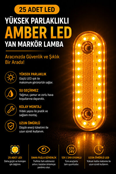 cabbaroğlu ticaret 25 LED Amber Yan Lamba 12V 24V Tır Kamyon Karavan Dorse Pa...