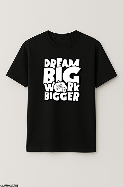 CALKARCOLLECTION تي شيرت للجنسين مقاس كبير Dream Big Work Bigger