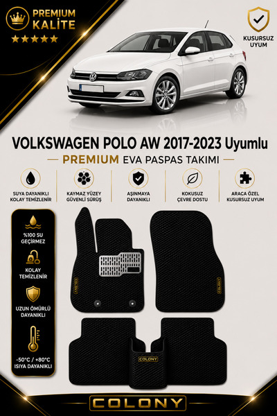 COLONY Volkswagen Polo (2017-2023) Uyumlu EVA Paspas Tam Set–Araca Özel,Kolay...
