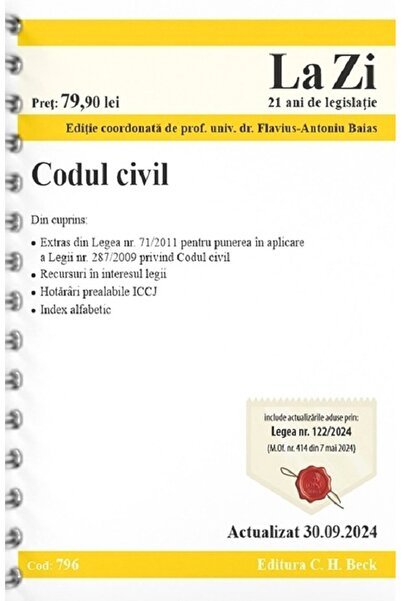 C.H. Beck Codul civil Act. 30 Septembrie 2024 Ed. Spiralata - Flavius-Antoniu...