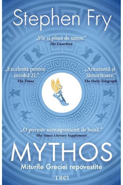 Trei Mythos - Stephen Fry
