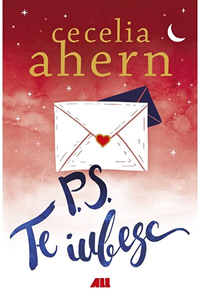 All P.S. Te iubesc - Cecelia Ahern