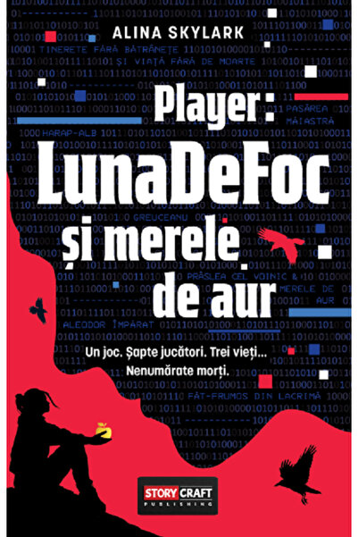 STORYCRAFT Player: LunaDeFoc si Merele De Aur - Alina Skylark