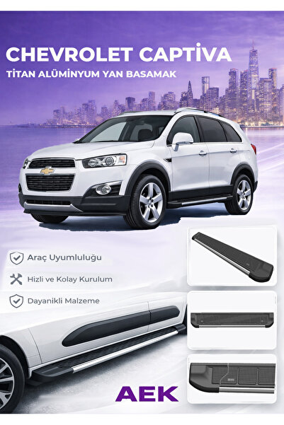 AEK Modern Chevrolet Captiva Premium Titan Alüminyum Yan Basamak