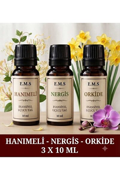 E.M.S AVM HANIMELİ - NERGİS - ORKİDE Esansiyel Uçucu Yağ Buhurdanlık Yağı Dif...