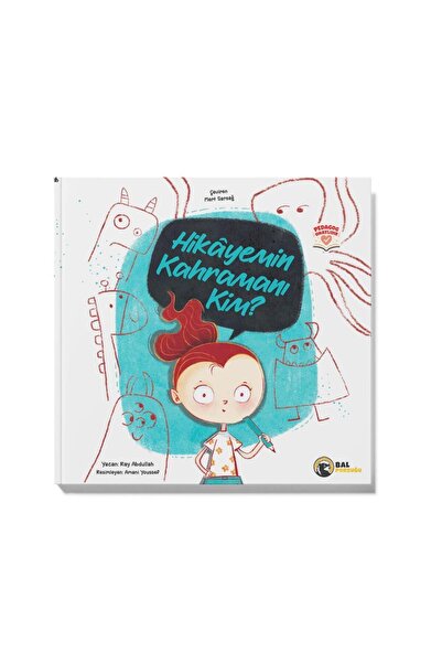 Bal Porsuğu Yayınları : Hikayemin Kahramanı Kim?