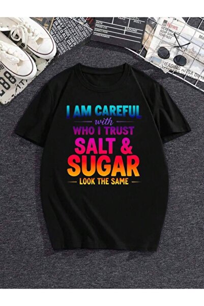 23ERVA Women's "I Choose Who To Trust Carefully, Salt & Sugar Look The Same" ...