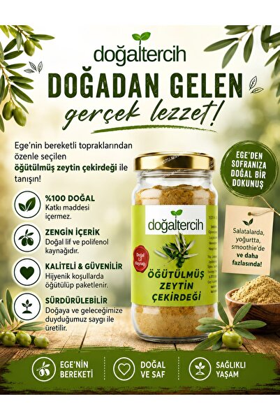 Doğal Tercih Öğütülmüş Zeytin Çekirdeği Tozu 200 Gr