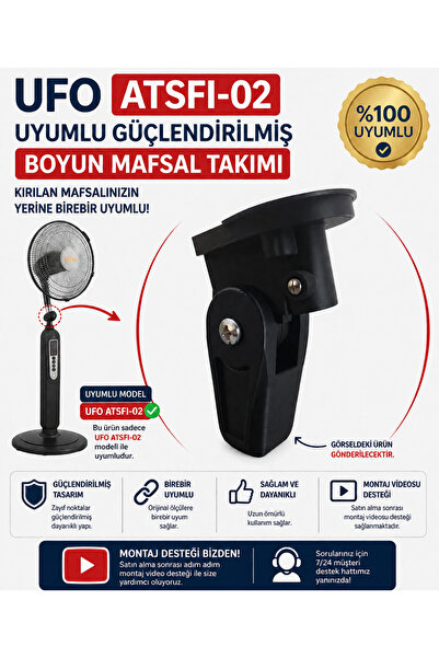 SÜPÜRGE ATÖLYESİ UFO ATSFI-02 Vantilatör Güçlendirilmiş Alt Boyun Mafsalı  Uy...