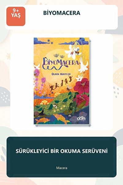 Abm Yayınevi Biyomacera 9+ Yaş Çocuk Romanı - 10 Yaş Üzeri Çocuklar Için Eğit...