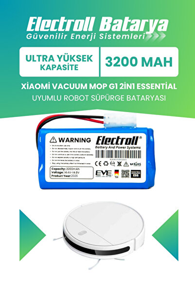 ELECTROLL Xiaomi Vacuum Mop G1 2in1 Essential Batarya (ULTRA YÜKSEK KAPASİTE)...