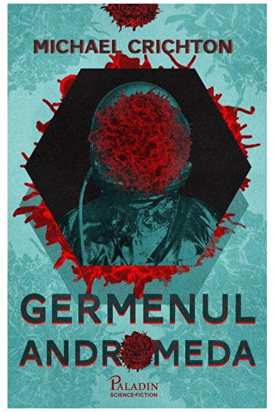 Editura Paladin Germenul Andromeda