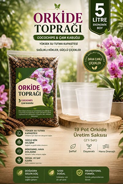 NEXVORİA Orkide Toprağı 5 litre / 2 Adet 19 Pot Orkide Üretim Saksısı