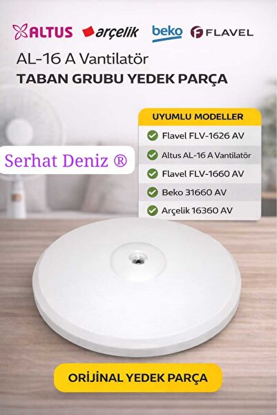 serhat deniz Altus AL-16 A AYAKLI VANTİLATÖR TABANI